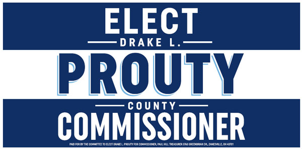 Elect Drake Prouty Muskingum County Commissioner